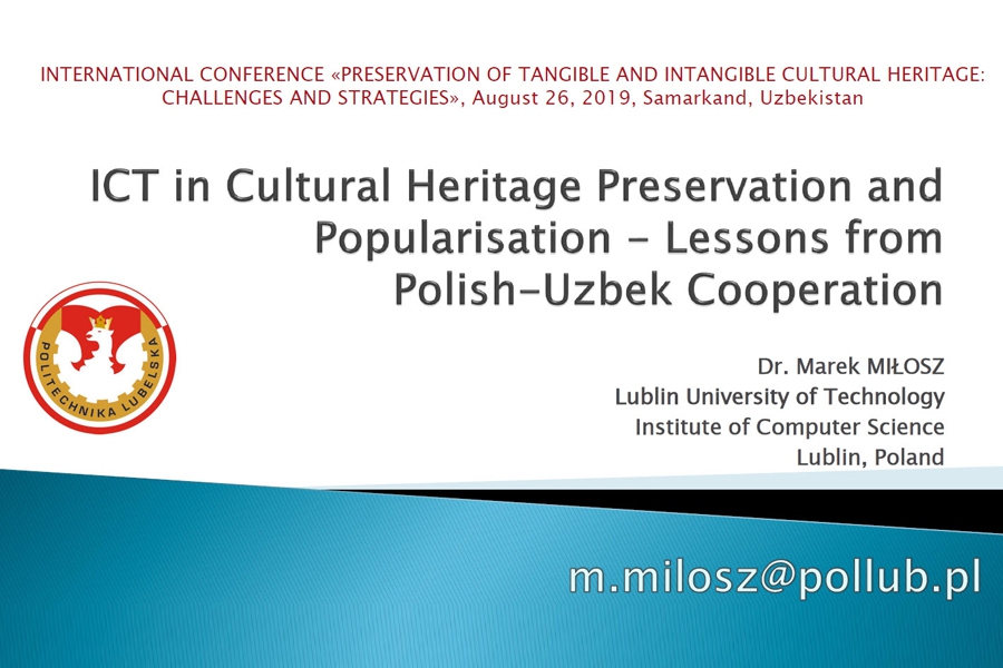ICT in Cultural Heritage Preservation and Popularisation - Lessons from Polish-Uzbek Cooperation
